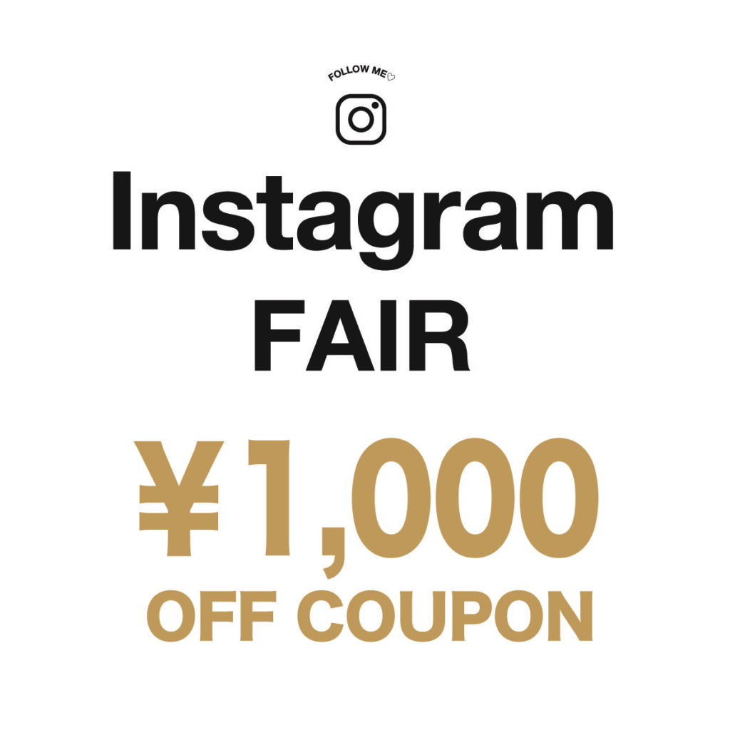 Instagram Follow1,000円OFF FAIR